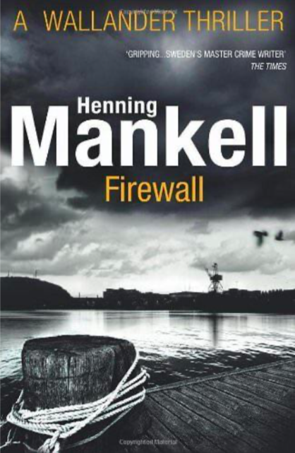 Firewall: Kurt Wallander (Kurt Wallander, 8)