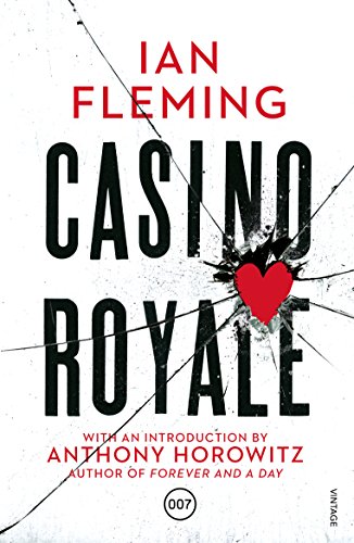 Casino Royale: Discover the first gripping unforgettable James Bond novel (James Bond 007, 1)