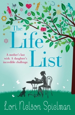 The Life List: The uplifting and emotional novel, now a major Netflix film