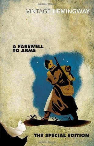A Farewell to Arms: The Special Edition: Ernest Hemingway