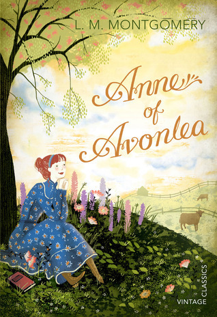Anne of Avonlea (Vintage Classics)