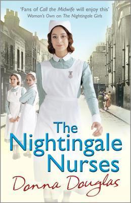 The Nightingale Nurses: (Nightingales 3)