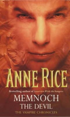 Memnoch, the Devil (The Vampire Chronicles)