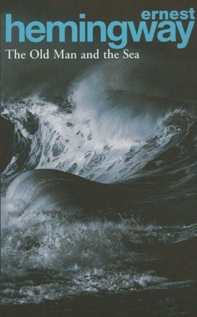 The Old Man and the Sea: Winner of the Pulitzer Prize 1953