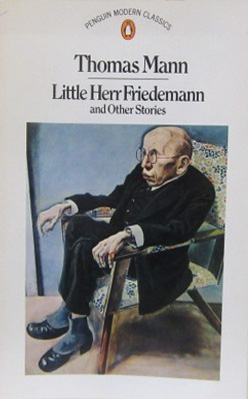 Little Herr Friedemann and Other Stories (Modern Classics)