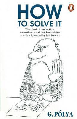 How to Solve It: A New Aspect of Mathematical Method