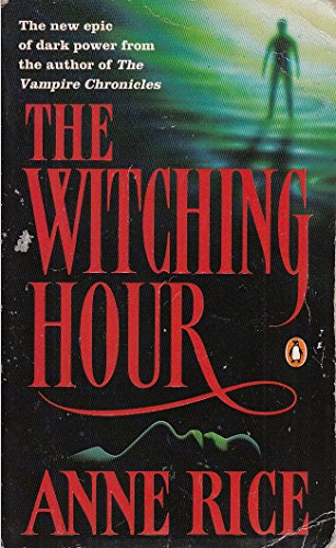 The Witching Hour: v. 1