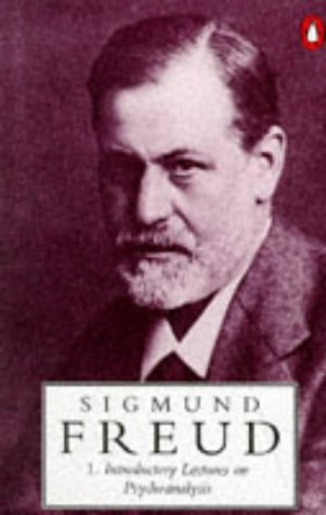 Introductory Lectures on Psychoanalysis (Penguin Freud Library S.)