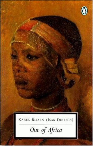 Out of Africa (Penguin twentieth-century classics)