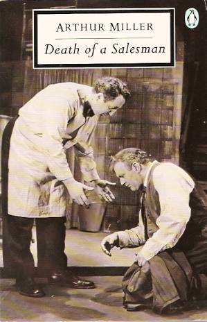 Death of a Salesman: Certain Private Conversations in Two Acts And a Requiem (Penguin Twentieth Century Classics S.)