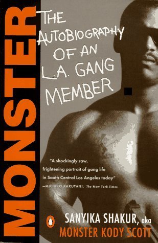 Monster: The Autobiography of an L. a. Gang Member