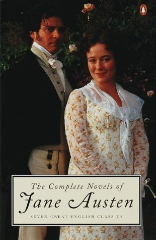 The Complete Novels of Jane Austen: Seven Great English Classics