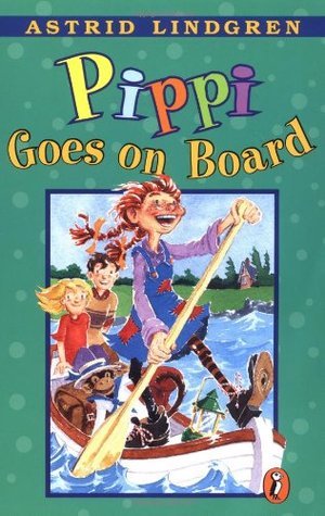 Pippi Goes on Board (Pippi Longstocking, Band 2)