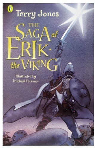 The Saga of Erik the Viking: Winner of the Children's Book Award 1984