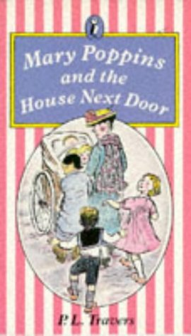 Mary Poppins and the House Next Door (Puffin Books)