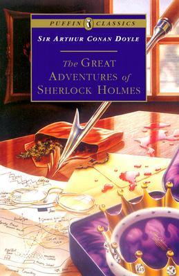The Great Adventures of Sherlock Holmes (Puffin Classics)