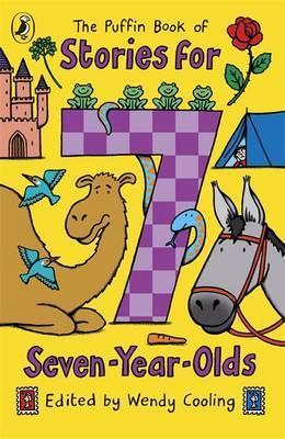 The Puffin Book of Stories for Seven-year-olds