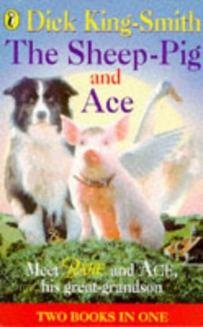 The Sheep-Pig & Ace