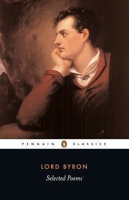 Selected Poems: Ed. and introduction by Susan J. Wolfson and Peter J. Manning (Penguin Classics)