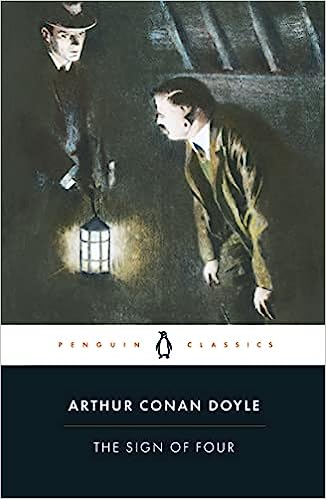 The Sign of Four: With Introduction and Notes (Penguin Classics)