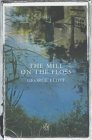 The Mill on the Floss (Penguin Summer Classics) (Penguin Summer Classics S.)
