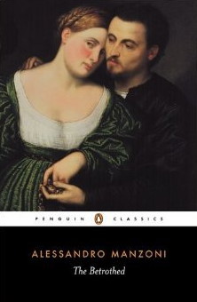 The Betrothed: I Promessi Sposi (Penguin Classics)