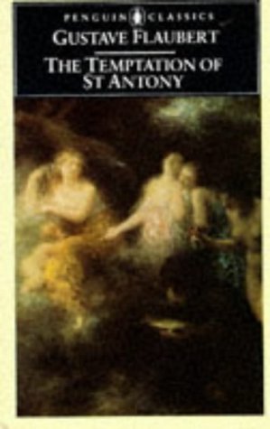 The Temptation of St. Antony (Classics)