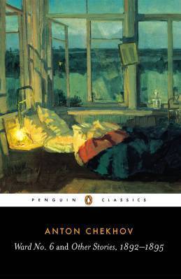 Ward No. 6 and Other Stories, 1892-1895 (Penguin Classics)