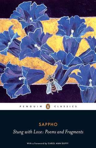 Stung with Love: Poems and Fragments of Sappho (Penguin Classics)