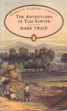 The Adventures of Tom Sawyer (Penguin Popular Classics)