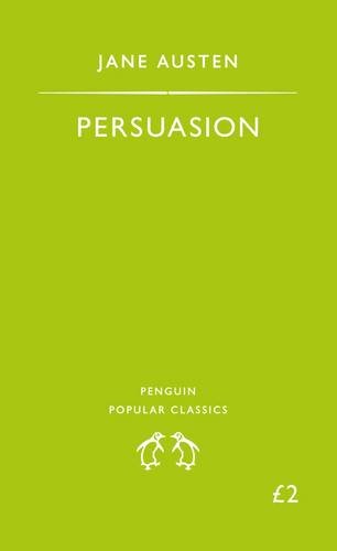 Persuasion (Penguin Popular Classics)