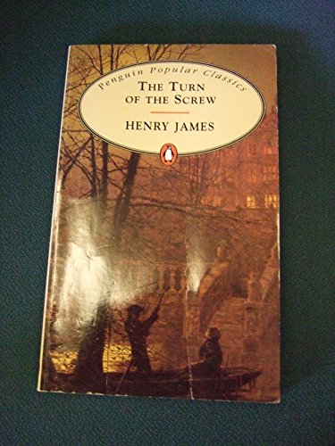The Turn of the Screw (Penguin Popular Classics)