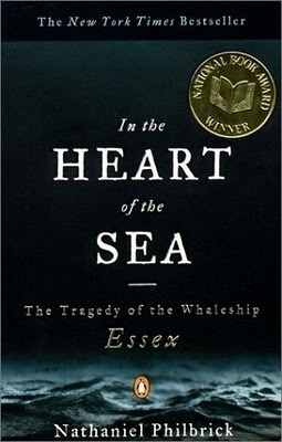 In the Heart of the Sea: The Tragedy of the Whaleship Essex: The Tragedy of the Whaleship Essex (National Book Award Winner)