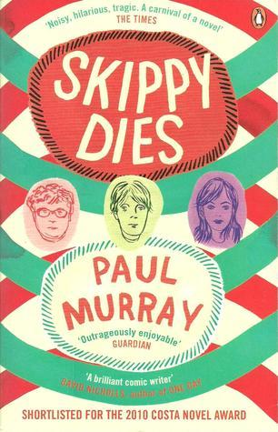 Skippy Dies: From the author of The Bee Sting