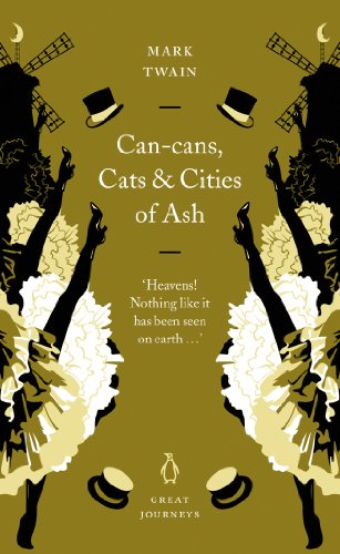 Can-Cans, Cats and Cities of Ash: Cruising the Mediterranean Sea, 1859 (Penguin Great Journeys)