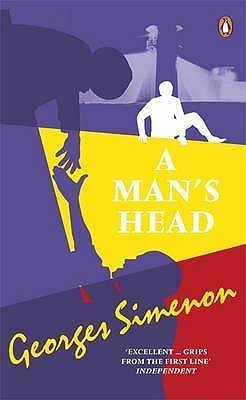 A Man's Head (Penguin Classics)