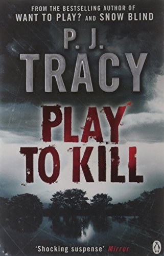 Play to Kill: Twin Cities Book 5 (Twin Cities Thriller)