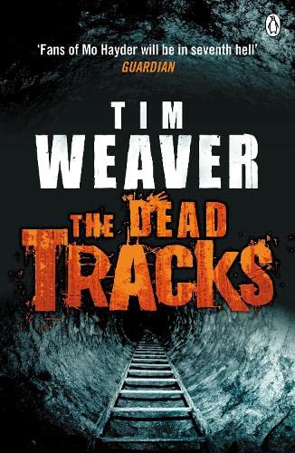 The Dead Tracks: Megan is missing . . . in this HEART-STOPPING THRILLER (David Raker Missing Persons)