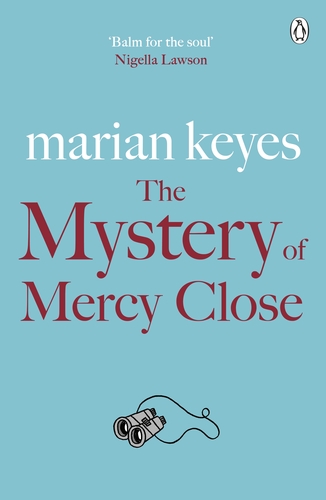 The Mystery of Mercy Close: From the No. 1 bestselling author of Grown Ups (Walsh Family, 5)