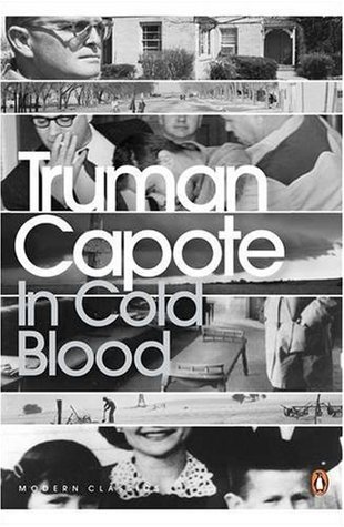 In Cold Blood: A True Account of a Multiple Murder and its Consequences (Penguin Modern Classics)