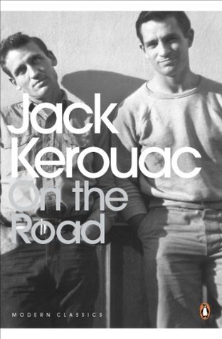 On the Road: Introd. by Ann Charters (Penguin Modern Classics)