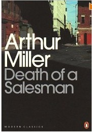 Death of a Salesman: Certain Private Conversations in Two Acts and a Requiem (Penguin Modern Classics)