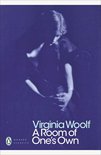 A Room of One's Own: Virginia Woolf (Penguin Modern Classics)