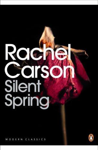Silent Spring: Rachel Carson (Penguin Modern Classics)