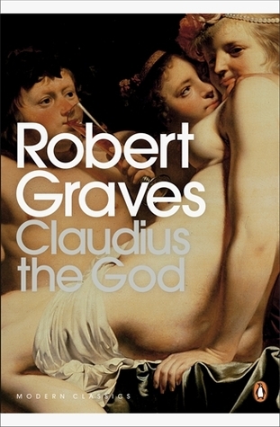 Claudius the God (Penguin Modern Classics)