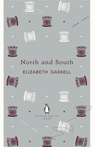 North and South: Elizabeth Gaskell (The Penguin English Library)