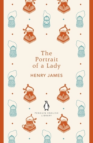 The Portrait of a Lady: Henry James (The Penguin English Library)