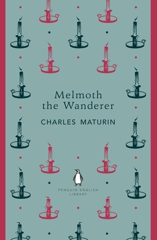 Melmoth the Wanderer (The Penguin English Library)