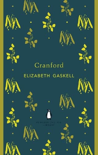 Cranford (The Penguin English Library)