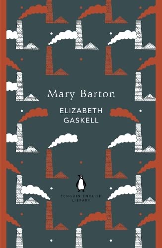 Mary Barton (The Penguin English Library)